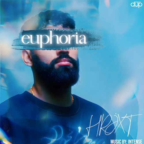 Beparwaiyan HRJXT mp3 song download, Euphoria HRJXT full album