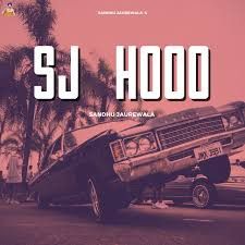 S J Hood Sandhu Jaurewala mp3 song download, S J Hood Sandhu Jaurewala full album