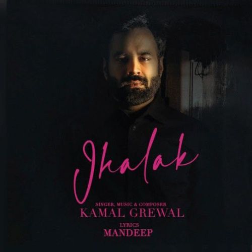 Jhalak Kamal Grewal mp3 song download, Jhalak Kamal Grewal full album