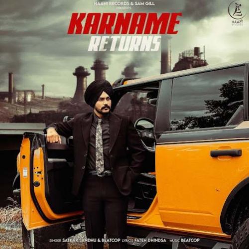 Download Karname Returns Satkar Sandhu mp3 song, Karname Returns Satkar Sandhu full album download