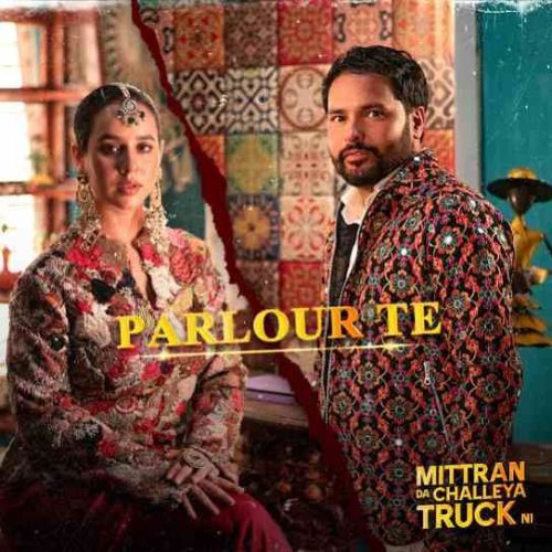 Parlour Te Amrinder Gill, Sunanda Sharma mp3 song download, Parlour Te Amrinder Gill, Sunanda Sharma full album