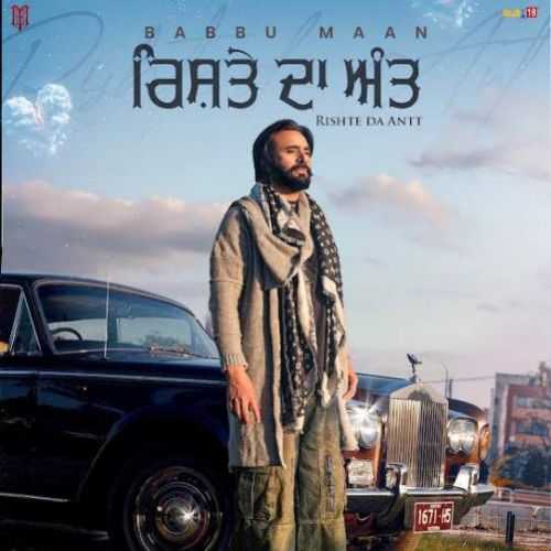 Rishte Da Antt Babbu Maan mp3 song download, Rishte Da Antt Babbu Maan full album