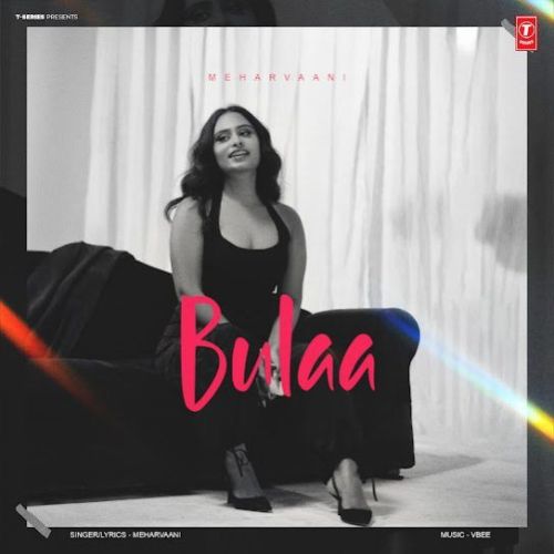 Download Bulaa Mehar Vaani mp3 song, Bulaa Mehar Vaani full album download