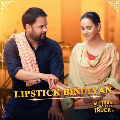 Lipstick Bindiyan Amrinder Gill, Sunanda Sharma mp3 song download, Lipstick Bindiyan Amrinder Gill, Sunanda Sharma full album