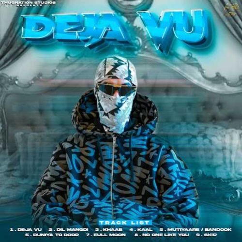 Kaal Real Boss mp3 song download, Deja Vu Real Boss full album