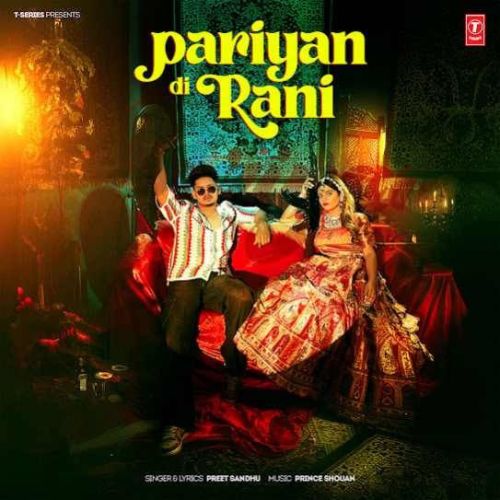 Download Pariyan Di Rani Preet Sandhu mp3 song, Pariyan Di Rani Preet Sandhu full album download