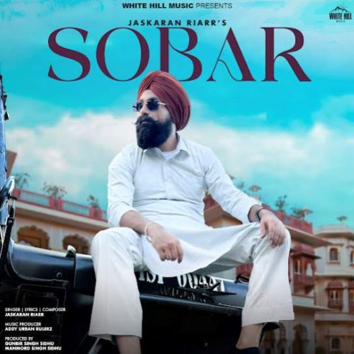 Sobar By Jaskaran Riarr full mp3 album