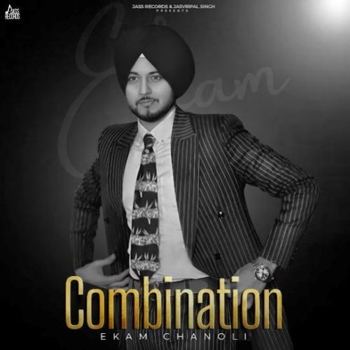 Ohnu Tak Ke Ekam Chanoli mp3 song download, Combination Ekam Chanoli full album