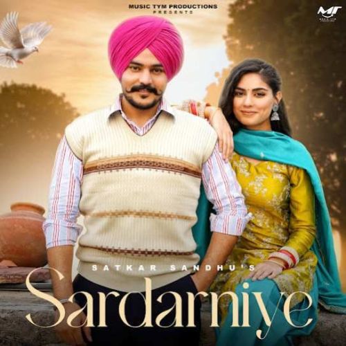 Sardarniye Satkar Sandhu mp3 song download, Sardarniye Satkar Sandhu full album