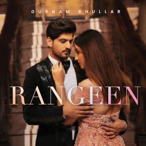 Rangeen Gurnam Bhullar mp3 song download, Rangeen Gurnam Bhullar full album