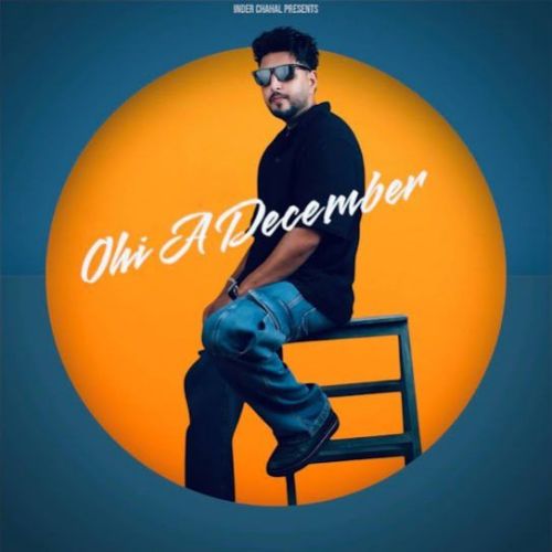 Ohi A December Vicky Sidhu mp3 song download, Ohi A December Vicky Sidhu full album