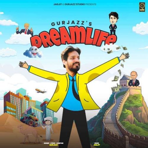 Dreamlife Gurjazz mp3 song download, Dreamlife Gurjazz full album