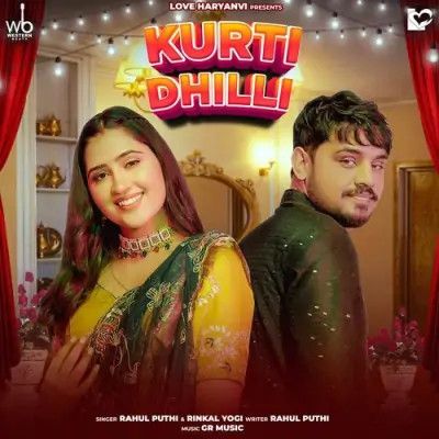 Kurti Dhilli Rahul Puthi, Rinkal Yogi mp3 song download, Kurti Dhilli Rahul Puthi, Rinkal Yogi full album