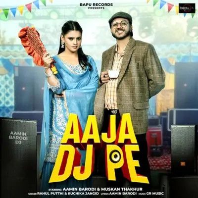 Aaja DJ Pe Rahul Putthi, Ruchika Jangid mp3 song download, Aaja DJ Pe Rahul Putthi, Ruchika Jangid full album