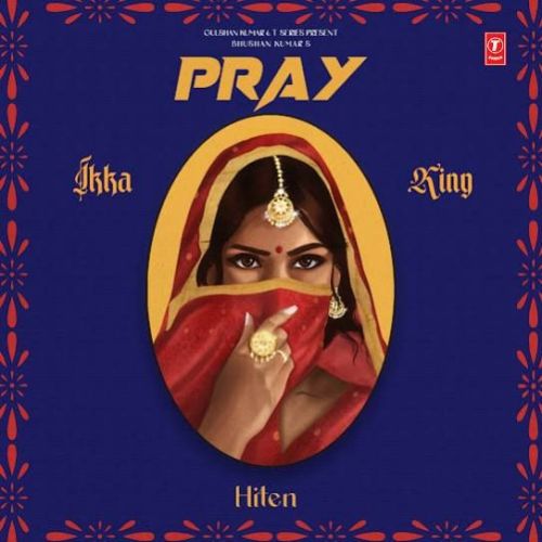 Pray Ikka mp3 song download, Pray Ikka full album