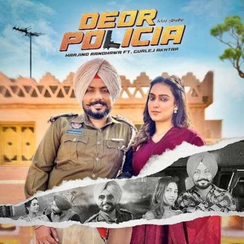 Deor Policia Harjind Randhawa mp3 song download, Deor Policia Harjind Randhawa full album