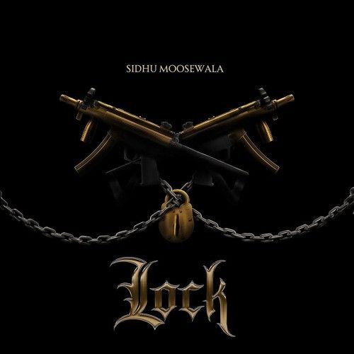 Lock Sidhu Moose Wala mp3 song download, Lock Sidhu Moose Wala full album