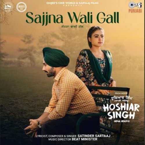 Sajjna Wali Gall Satinder Sartaaj mp3 song download, Sajjna Wali Gall Satinder Sartaaj full album