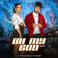 Oh My God Kalakaar mp3 song download, Oh My God Kalakaar full album