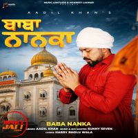 Baba Nanka Aadil Khan mp3 song download, Baba Nanka Aadil Khan full album