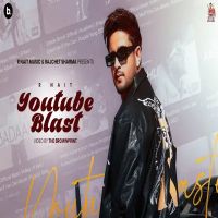 YouTube Blast R Nait mp3 song download, YouTube Blast R Nait full album