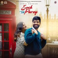 Soch Toh Parey Jyoti Nooran mp3 song download, Soch Toh Parey Jyoti Nooran full album