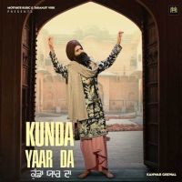 Kunda Yaar Da Kanwar Grewal mp3 song download, Kunda Yaar Da Kanwar Grewal full album