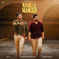 Khokhe Mangda Kotti mp3 song download, Khokhe Mangda Kotti full album
