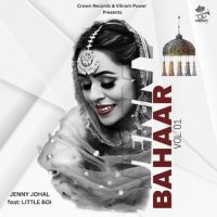 Bahaar, Vol. 1 By Jenny Johal full mp3 album