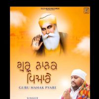 Guru Nanak Pyare Gurnaam mp3 song download, Guru Nanak Pyare Gurnaam full album