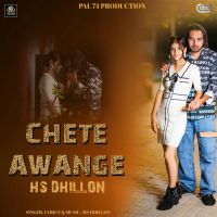 Chete Awange Hs Dhillon mp3 song download, Chete Awange Hs Dhillon full album