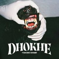 Dhokhe Tyson Sidhu mp3 song download, Dhokhe Tyson Sidhu full album