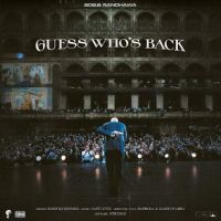 Guess Who's Back Bob B Randhawa mp3 song download, Guess Who's Back Bob B Randhawa full album