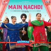 Main Nachdi Nimrat Khaira mp3 song download, Main Nachdi Nimrat Khaira full album