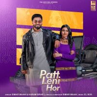 Patt Leni Hor Simar Maan mp3 song download, Patt Leni Hor Simar Maan full album