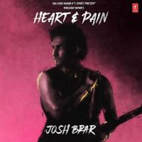 Heart,Pain Josh Brar mp3 song download, Heart,Pain Josh Brar full album