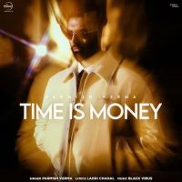 Time Is Money Parmish Verma mp3 song download, Time Is Money Parmish Verma full album