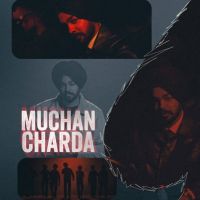 Muchan Charda Hukam mp3 song download, Muchan Charda Hukam full album