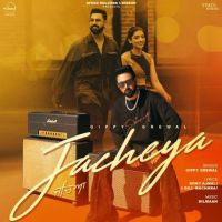 Jacheya Gippy Grewal mp3 song download, Jacheya Gippy Grewal full album
