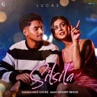 Silsila Lucas mp3 song download, Silsila Lucas full album