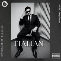 Italian Himxnshu mp3 song download, Italian Himxnshu full album