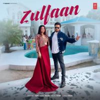 Zulfaan Jigar mp3 song download, Zulfaan Jigar full album