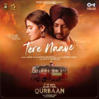 Tere Naave Javed Ali, Simran Bhardwaj mp3 song download, Tere Naave Javed Ali, Simran Bhardwaj full album