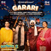 Garari Gippy Grewal, Ammy Virk mp3 song download, Garari Gippy Grewal, Ammy Virk full album