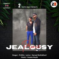 Jealousy PriNCe mp3 song download, Jealousy PriNCe full album