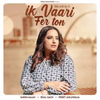 Ik Vaari Fer Ton Sargi Maan mp3 song download, Ik Vaari Fer Ton Sargi Maan full album