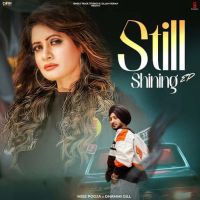 F1 Miss Pooja, Dhammi Gill mp3 song download, Still Shining Miss Pooja, Dhammi Gill full album