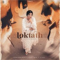 Loktath Jaswinder Brar mp3 song download, Loktath Jaswinder Brar full album